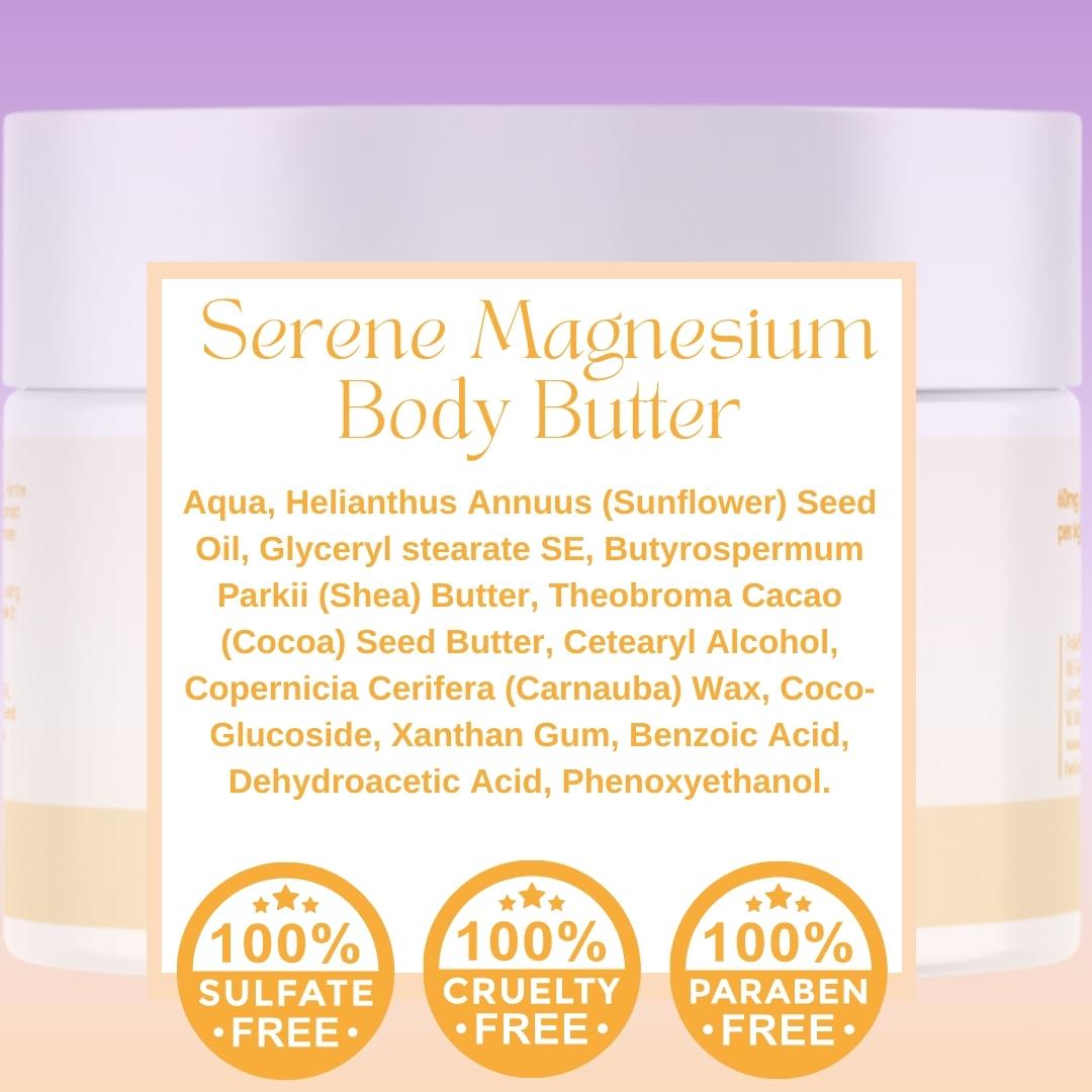 Ingredients of serene magnesium body butter